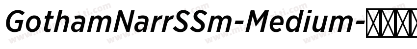 GothamNarrSSm-Medium字体转换
