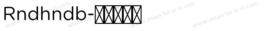 Rndhndb字体转换