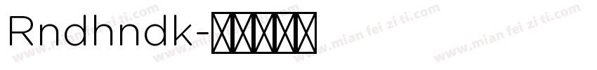 Rndhndk字体转换