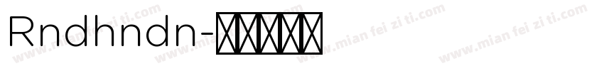 Rndhndn字体转换