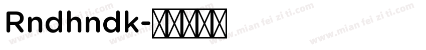 Rndhndk字体转换