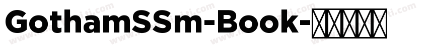 GothamSSm-Book字体转换