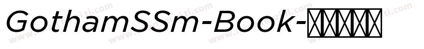 GothamSSm-Book字体转换