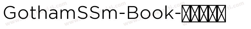 GothamSSm-Book字体转换