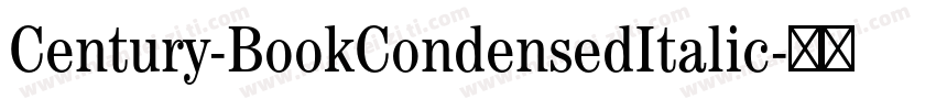 Century-BookCondensedItalic字体转换