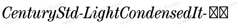 CenturyStd-LightCondensedIt字体转换