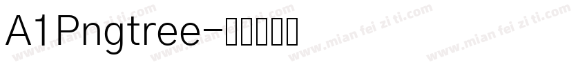A1Pngtree字体转换