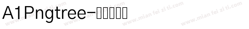 A1Pngtree字体转换