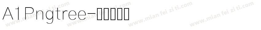 A1Pngtree字体转换