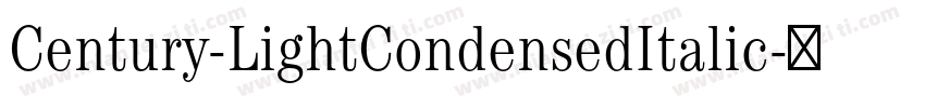 Century-LightCondensedItalic字体转换