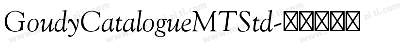 GoudyCatalogueMTStd字体转换