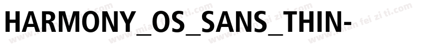 HARMONY_OS_SANS_THIN字体转换