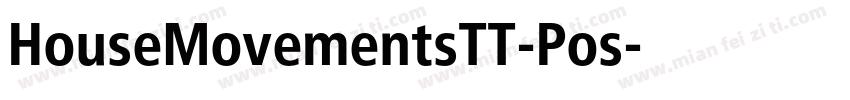 HouseMovementsTT-Pos字体转换