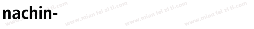 nachin字体转换