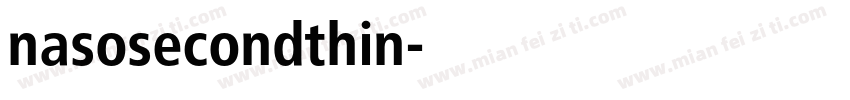 nasosecondthin字体转换