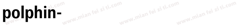 polphin字体转换