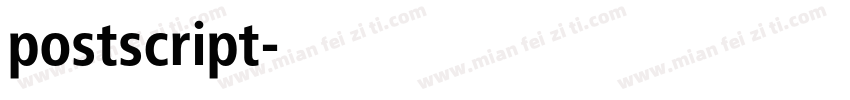 postscript字体转换
