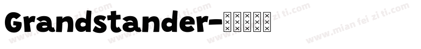 Grandstander字体转换