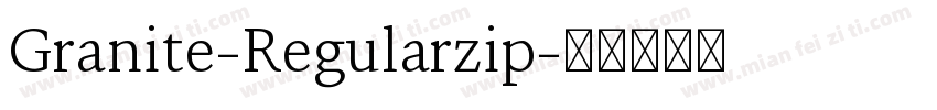Granite-Regularzip字体转换