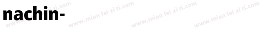 nachin字体转换