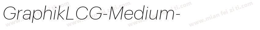 GraphikLCG-Medium字体转换