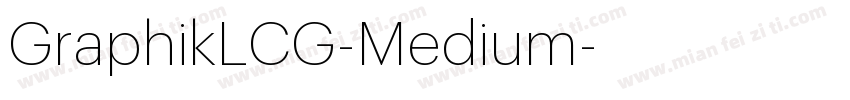 GraphikLCG-Medium字体转换