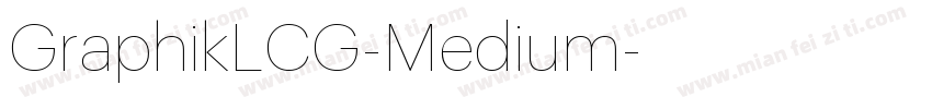 GraphikLCG-Medium字体转换