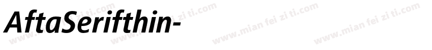 AftaSerifthin字体转换