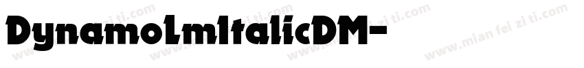 DynamoLmItalicDM字体转换