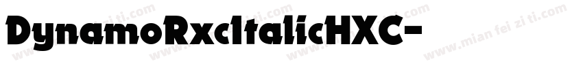 DynamoRxcItalicHXC字体转换