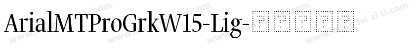 ArialMTProGrkW15-Lig字体转换