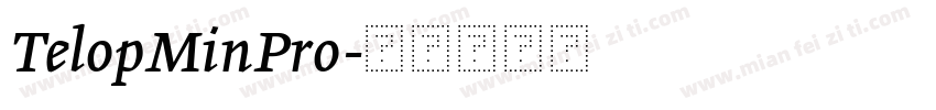 TelopMinPro字体转换