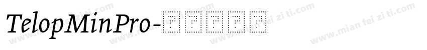 TelopMinPro字体转换