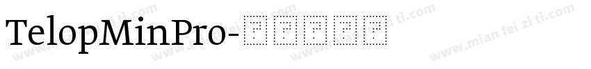 TelopMinPro字体转换