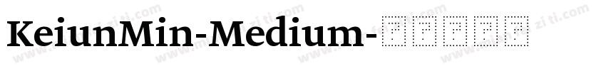 KeiunMin-Medium字体转换