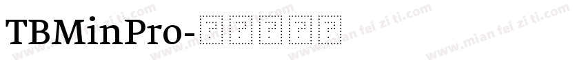 TBMinPro字体转换