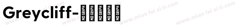 Greycliff字体转换
