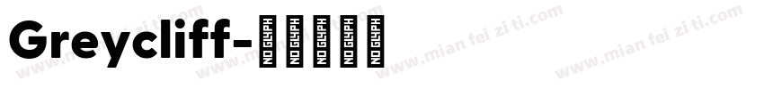 Greycliff字体转换