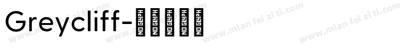 Greycliff字体转换