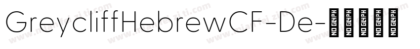 GreycliffHebrewCF-De字体转换