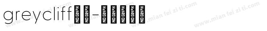 greycliff字体字体转换