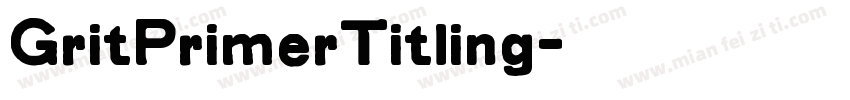 GritPrimerTitling字体转换