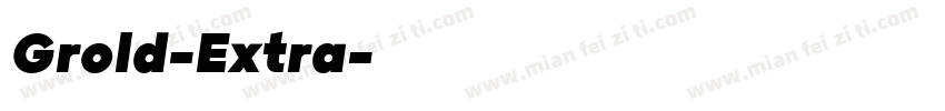 Grold-Extra字体转换