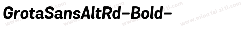 GrotaSansAltRd-Bold字体转换