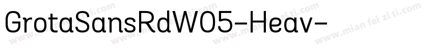 GrotaSansRdW05-Heav字体转换