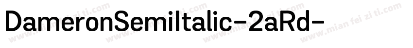 DameronSemiItalic-2aRd字体转换