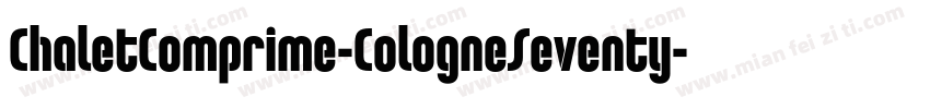 ChaletComprime-CologneSeventy-常规(Tr字体转换