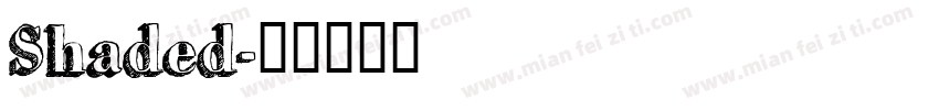 Shaded字体转换