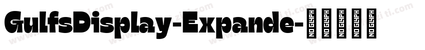 GulfsDisplay-Expande字体转换