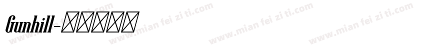 Gunhill字体转换